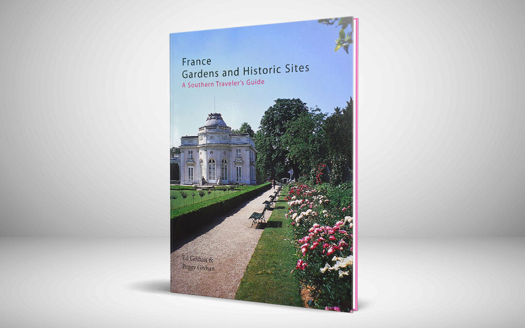 France Gardens and Historic Sites Book