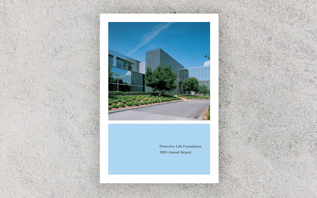 Protective Life Foundation 2004 Annual Report